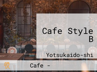 Cafe Style B