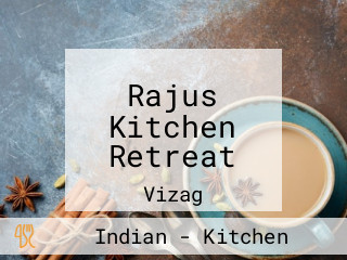 Rajus Kitchen Retreat