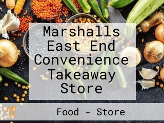 Marshalls East End Convenience Takeaway Store