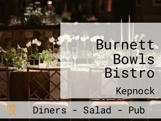 Burnett Bowls Bistro