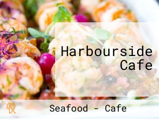 Harbourside Cafe