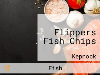 Flippers Fish Chips