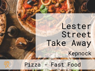 Lester Street Take Away
