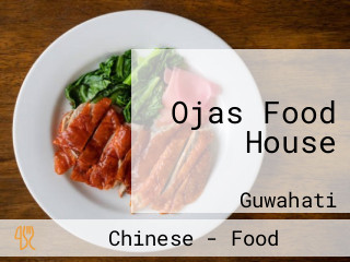 Ojas Food House