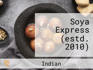 Soya Express (estd. 2010)