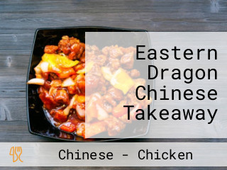 Eastern Dragon Chinese Takeaway