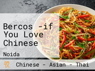 Bercos -if You Love Chinese