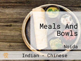 Meals And Bowls