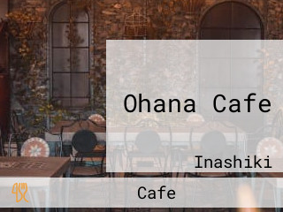 Ohana Cafe