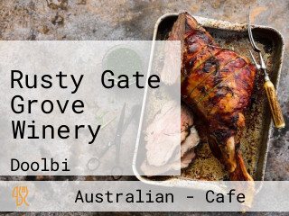 Rusty Gate Grove Winery