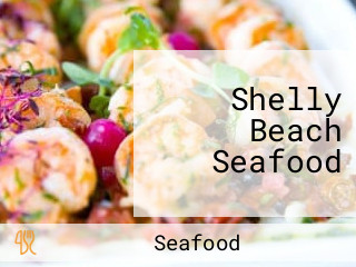 Shelly Beach Seafood
