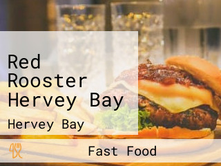 Red Rooster Hervey Bay