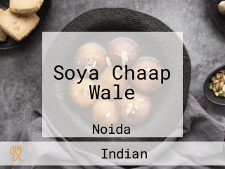 Soya Chaap Wale