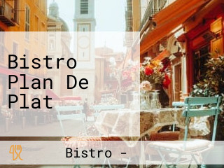 Bistro Plan De Plat