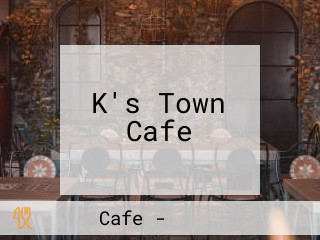 K's Town Cafe