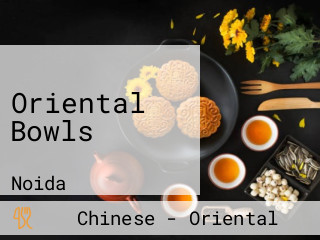 Oriental Bowls