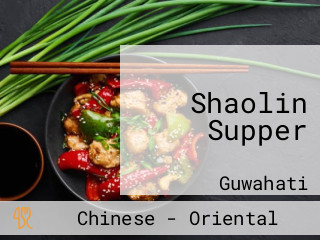 Shaolin Supper