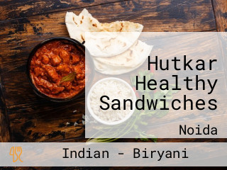 Hutkar Healthy Sandwiches