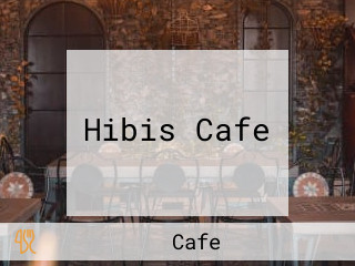 Hibis Cafe