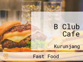 B Club Cafe