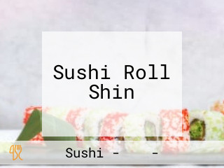 Sushi Roll Shin