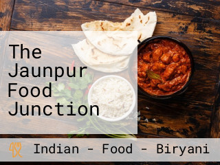 The Jaunpur Food Junction