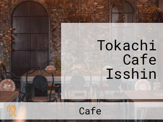 Tokachi Cafe Isshin