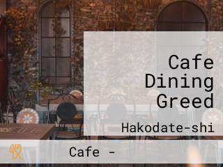 Cafe Dining Greed