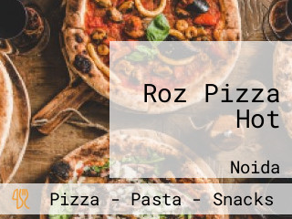 Roz Pizza Hot