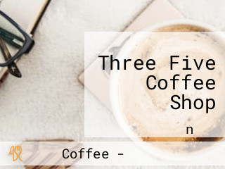 Three Five Coffee Shop