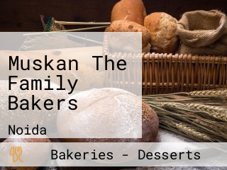 Muskan The Family Bakers