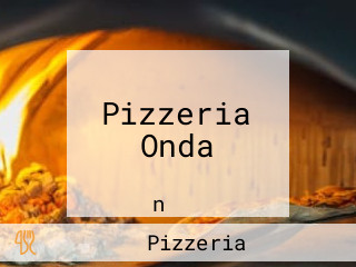 Pizzeria Onda