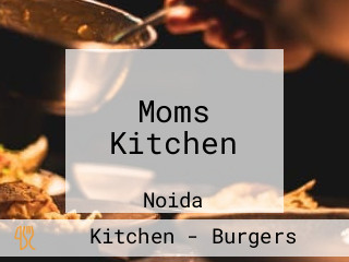 Moms Kitchen