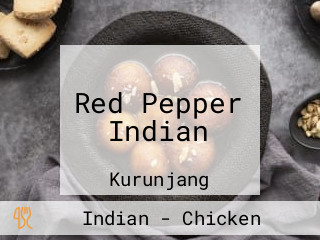 Red Pepper Indian
