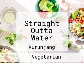Straight Outta Water