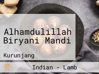 Alhamdulillah Biryani Mandi