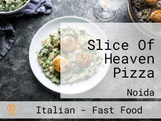 Slice Of Heaven Pizza