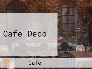 Cafe Deco