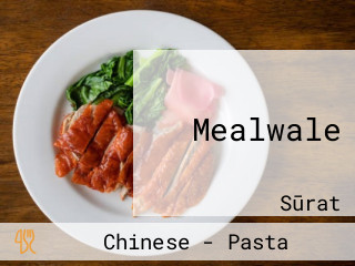 Mealwale