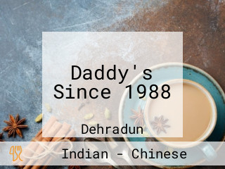 Daddy's Since 1988