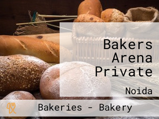 Bakers Arena Private