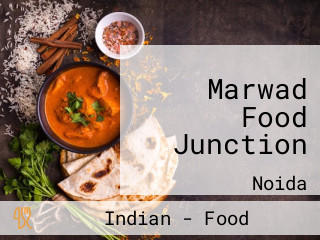 Marwad Food Junction