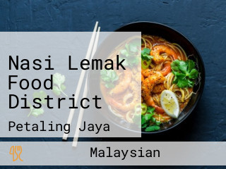 Nasi Lemak Food District