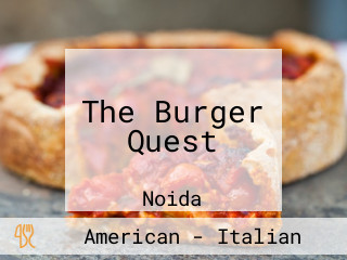 The Burger Quest