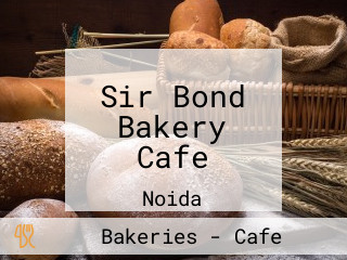 Sir Bond Bakery Cafe