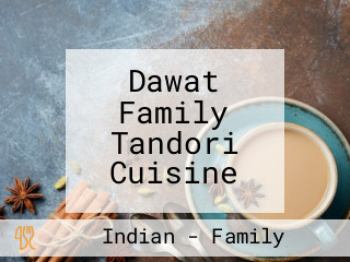 Dawat Family Tandori Cuisine
