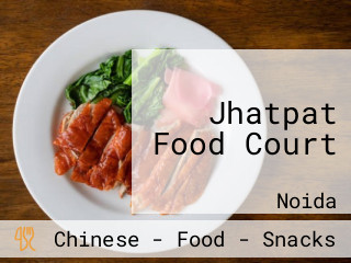 Jhatpat Food Court