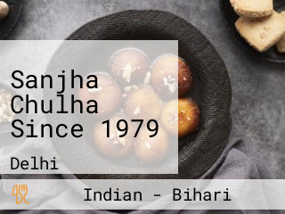 Sanjha Chulha Since 1979