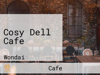 Cosy Dell Cafe