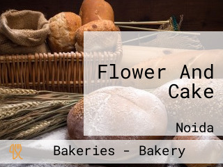 Flower And Cake